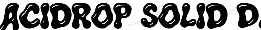 Acidrop Solid Demo字体转换 Acidrop Solid Demo字体转换